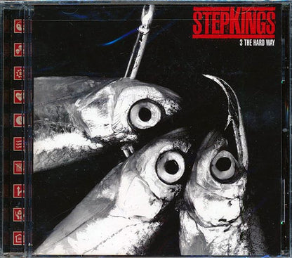 Step Kings - 3 The Hard Way (CD)