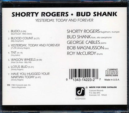 Shorty Rogers, Bud Shank - Yesterday, Today And Forever (CD)