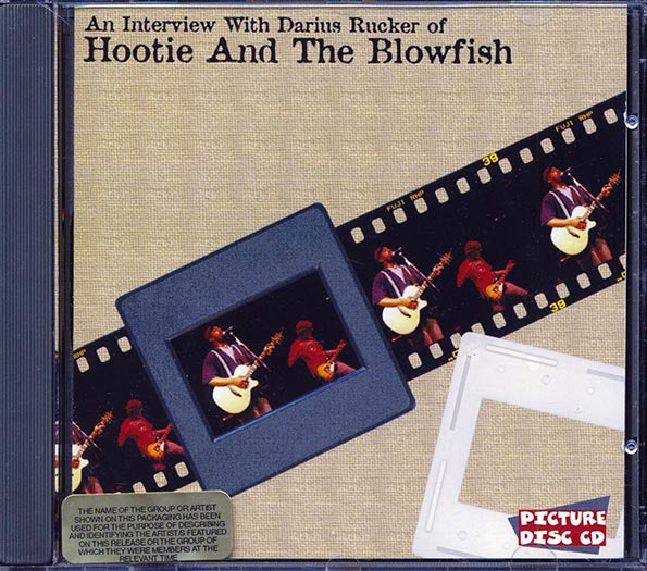 Hootie & The Blowfish - An Interview With Darious Rucker Of Hootie & The Blowfish (CD)