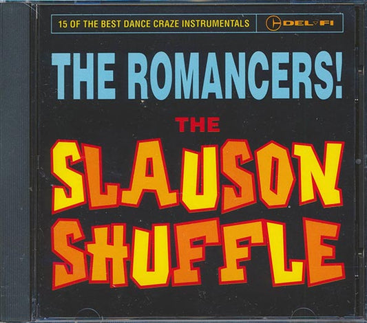 The Romancers - The Slauson Shuffle (CD)