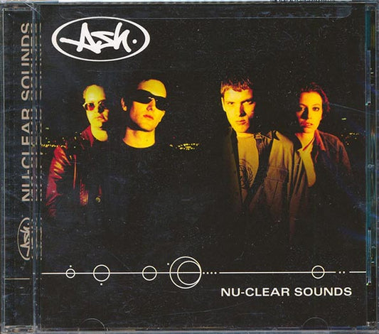 Ash - Nu-Clear Sounds (CD)