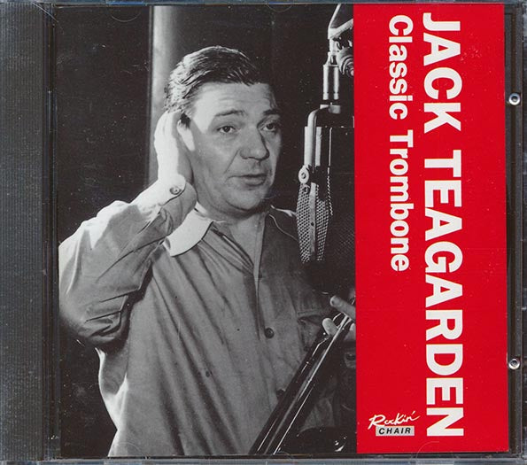 Jack Teagarden - Classic Trombone (CD)