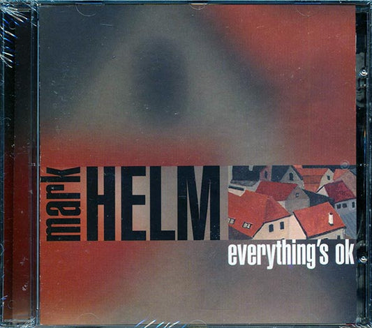 Mark Helm - Everything's OK (CD)