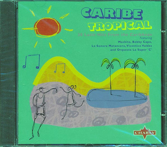 Machito, Bobby Capo, La Sonora Matancera, Etc. - Caribe Tropical (CD)