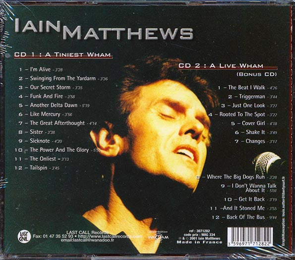 Iain Matthews - A Tiniest Wham + A Live Wham (24 tracks) (CD)