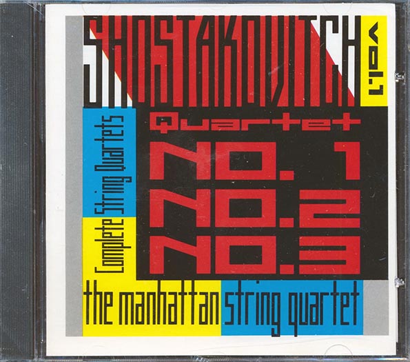 Shostakovitch, Manhattan String Quartet - Complete String Quartets, Vol. 1: Nos. 1, 2, & 3 (CD)