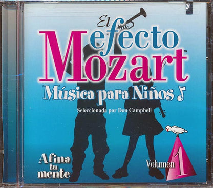 El Efecto Mozart, Musica Para Ninos - Afina Tu Mente Volume 1 (CD)