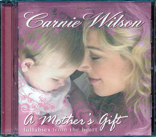 Carnie Wilson - Mother's Gift: Lullibies From The Heart (CD)