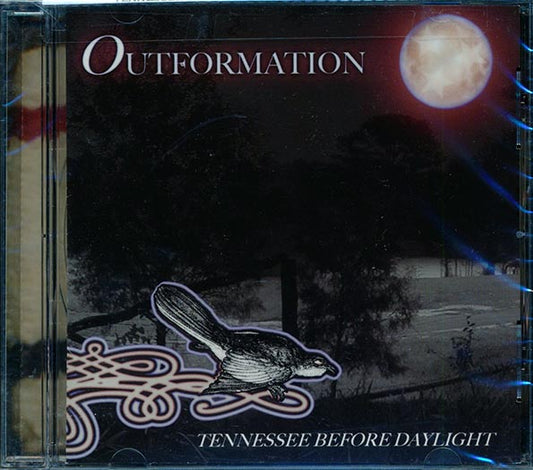 Outformation - Tennessee Before Daylight (CD)