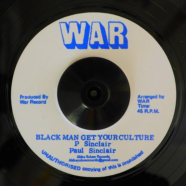 Paul Sinclair - Black Man Get Your Culture  /  Version (7")