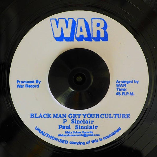 Paul Sinclair - Black Man Get Your Culture  /  Version (7")