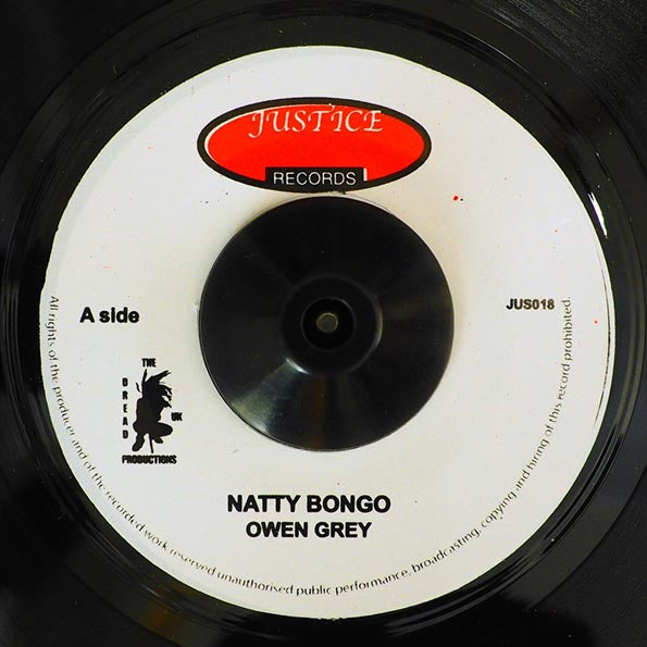 Owen Gray - Natty Bongo  /  Delroy Wilson - The King, The Prince & The Gorgon (7")