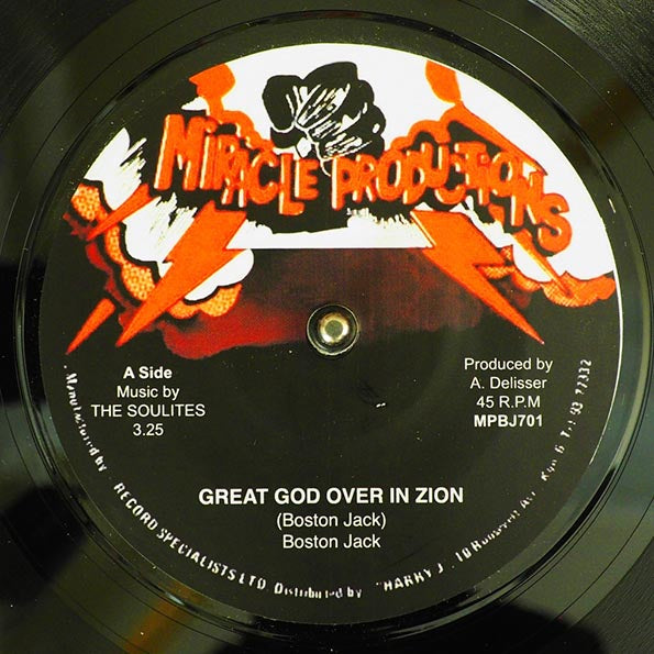 Boston Jack - Great God Over In Zion  /  Boston Jack - Starvation (7")