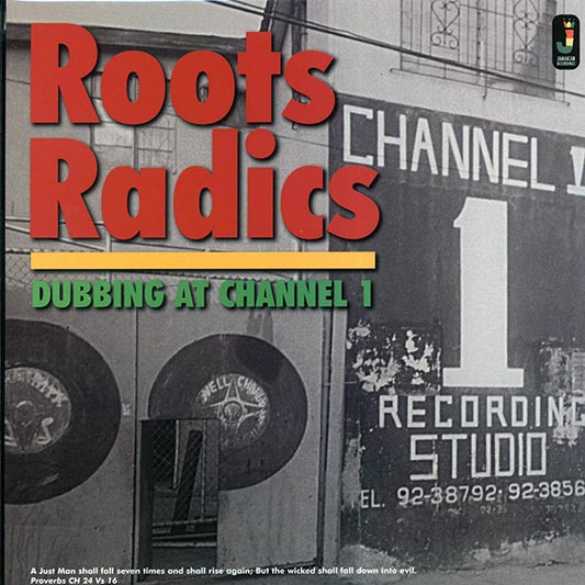 The Roots Radics - Dubbing At Channel One (LP)