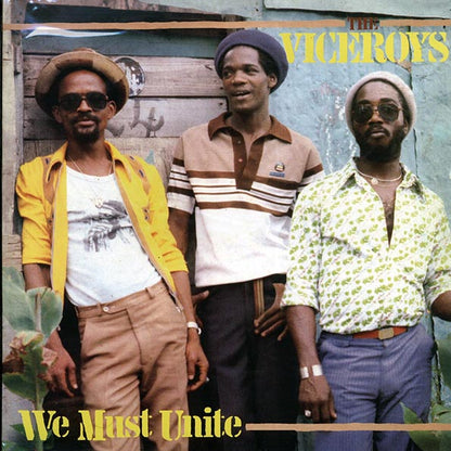 The Viceroys - We Must Unite (LP)