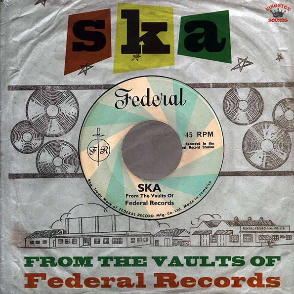 Don Drummond, The Skatalites, Lord Tanamo, Etc. - Ska From The Vaults Of Federal Records (LP) - PureSound Records