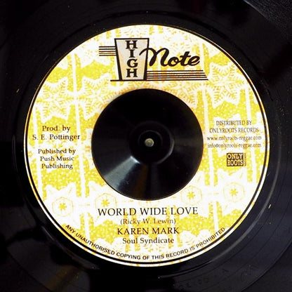 Karen Mark - World Wide Love  /  Soul Syndicate - World Wide Dub (7")