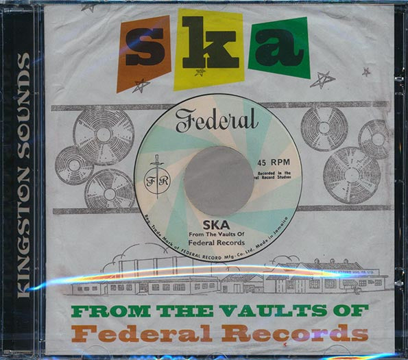 Don Drummond, The Skatalites, Lord Tanamo, Etc. - Ska From The Vaults Of Federal Records (CD)