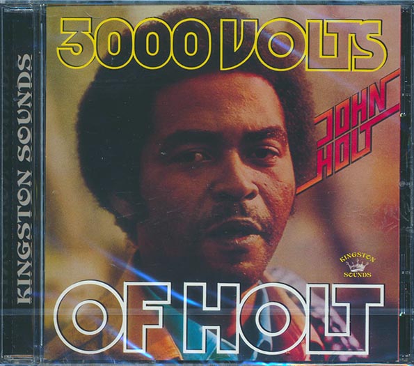 John Holt - 3000 Volts Of Holt (CD)