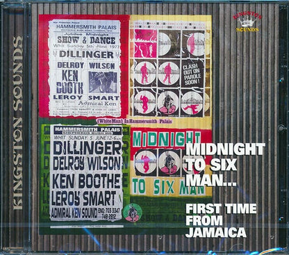 Dillinger, Delroy Wilson, Ken Boothe, Leroy Smart,  Etc. - Midnight To Six Man: First Time From Jamaica (CD)