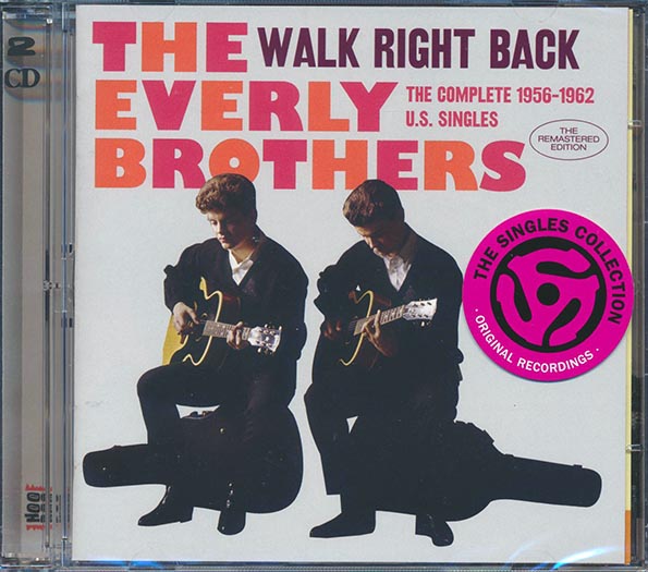 The Everly Brothers - Walk Right Back: The Complete 1956-1962 US Singles (51 tracks) (+11 bonus tracks) (2xCD) (incl. 16-page booklet) (remastered) (CD)