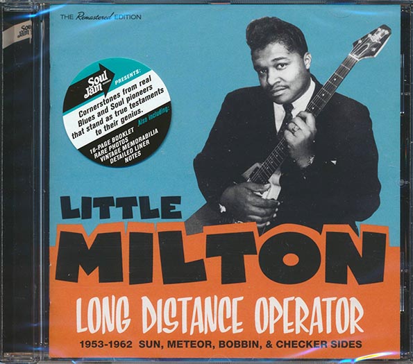Little Milton - Long Distance Operator: 1953-1962 Sun, Meteor, Bobbin & Checker Sides (30 tracks) (incl. 16-page booklet) (24-bit mastering) (CD)