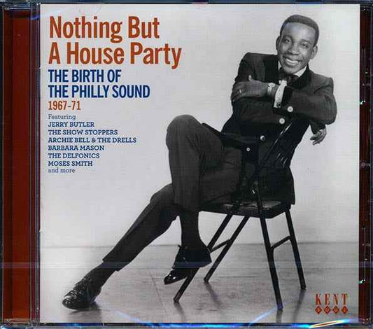 Jerry Butler, The Show Stoppers, The Delfonics, Etc. - Nothing But A House Party: The Birth Of The Philly Sound 1967-71 (24 tracks) (incl. large booklet) (CD)