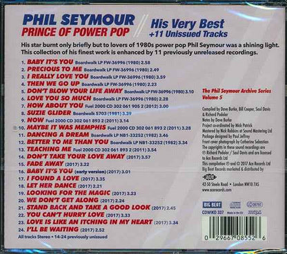 Phil Seymour - Prince Of Power Pop: His Very Best + 11 Unissued Tracks (24 tracks) (CD)