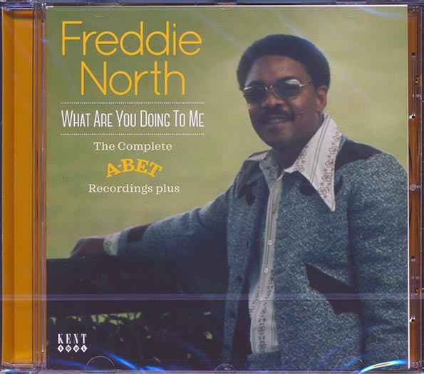 Freddie North - What Are You Doing To Me: The Complete A-Bet Recordings Plus (23 tracks) (incl. large booklet) (CD)