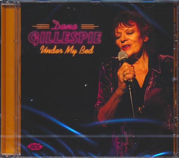 Dana Gillespie - Under My Bed (CD)