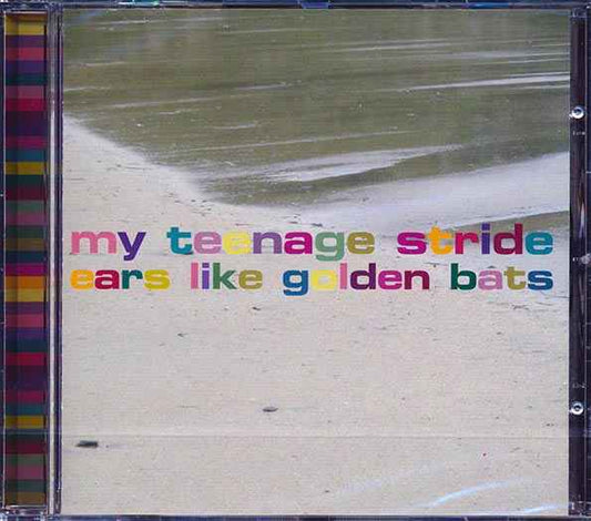 My Teenage Stride - Ears Like Golden Bats (CD)