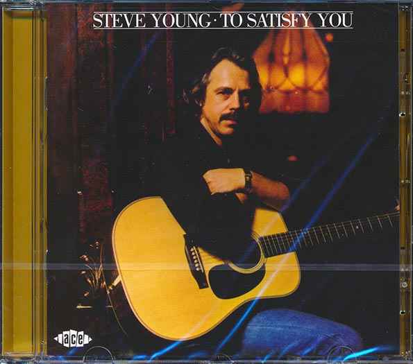 Steve Young - To Satisfy You (CD)