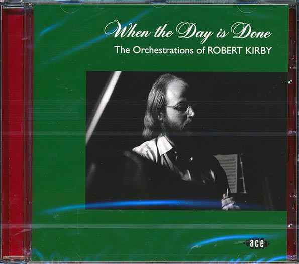 Nick Drake, Ian Matthews, John Cale, Etc. - When The Day Is Done: The Orchestrations Of Robery Kirby (20 tracks) (incl. large booklet) (CD)