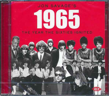 Bob Dylan, The Kinks, The Hollies, The Who, Etc. - Jon Savage's 1965: The Year The Sixties Ignited (48 tracks) (2xCD) (incl. large booklet) (CD)