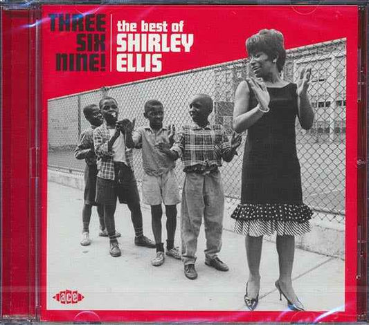 Shirley Ellis - Three Six Nine! The Best Of Shirley Ellis (24 tracks) (incl. large booklet) (CD)