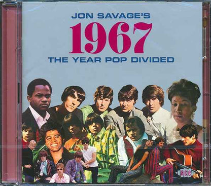 Joe Tex, The Byrds, The Troggs, Sonny & Cher, Etc. - Jon Savage's 1967: The Year Pop Divided (48 tracks) (2xCD) (incl. large booklet) (CD)
