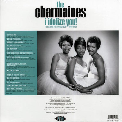 The Charmaines - I Idolize You! Fraternity Recordings 1960-1964 (LP)
