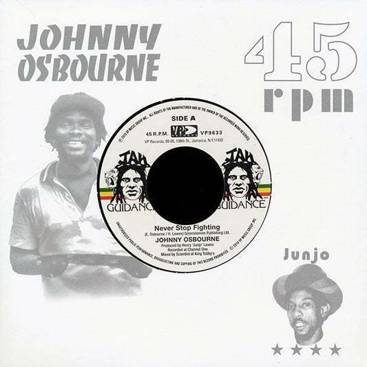 Johnny Osbourne - Never Stop Fighting  /  Roots Radics - Dangerous Match Six (7")