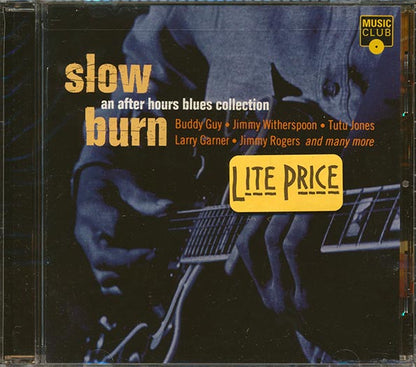 Buddy Guy, Jimmy Witherspoon, Jimmy Rogers, Etc. - Slow Burn: An After Hours Blues Collection (CD)