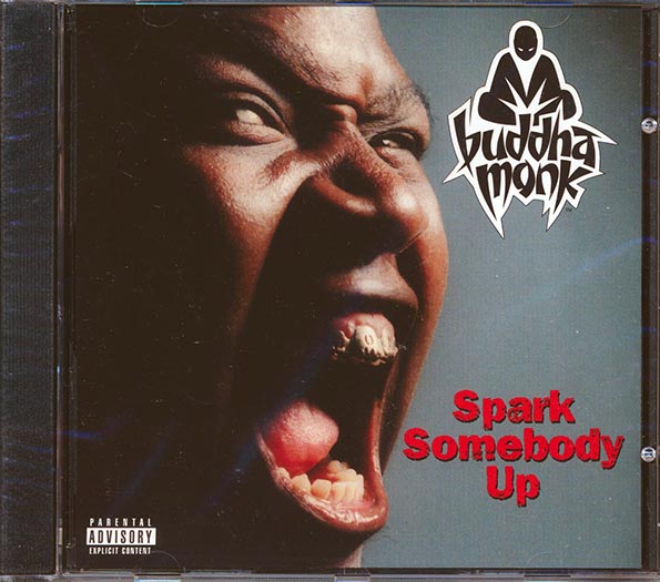 Buddha Monk - Spark Somebody Up (CD)