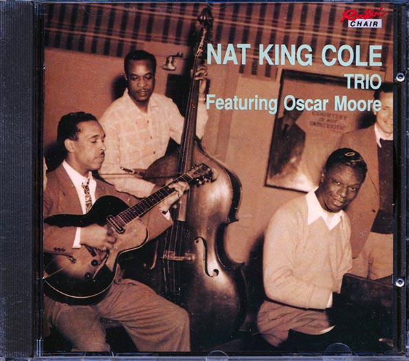 Nat King Cole - Trio, Featuring Oscar Moore (CD)