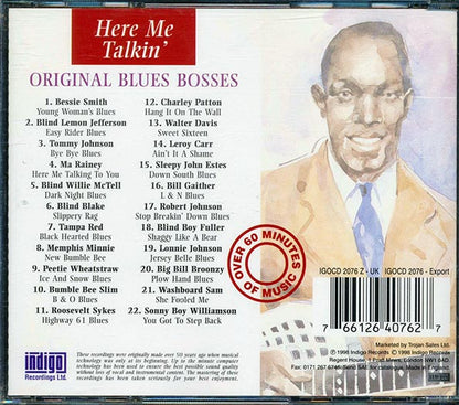Charley Patton, Tampa Red, Washboard Sam, Etc. - Here Me Talkin': The Essential Recordings Of Original Blues Bosses (CD)