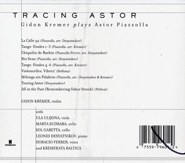 Gidon Kremer Plays Astor Piazzolla - Tracing Astor (CD)