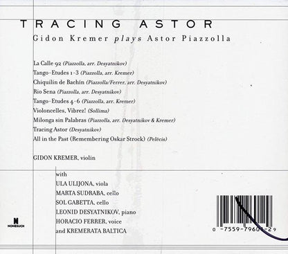Gidon Kremer Plays Astor Piazzolla - Tracing Astor (CD)