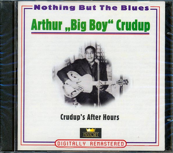 Arthur Big Boy Crudup - Crudup's After Hours: Nothing But The Blues (40 tracks) (2xCD) (CD)