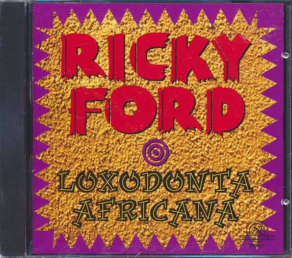 Ricky Ford - Loxodonta Africana (CD)