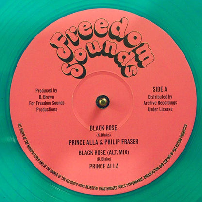 Prince Alla & Phillip Fraser - Black Rose; Prince Alla - Black Rose (Alternate Version)  /  Soul Syndicate - Black Rose Version (12")