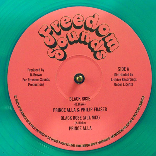 Prince Alla & Phillip Fraser - Black Rose; Prince Alla - Black Rose (Alternate Version)  /  Soul Syndicate - Black Rose Version (12")