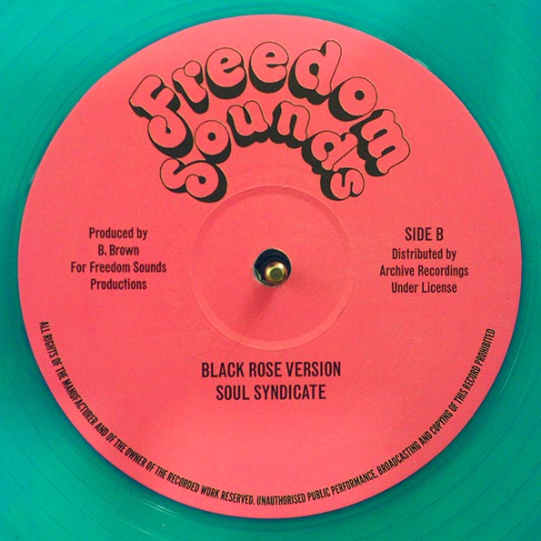 Prince Alla & Phillip Fraser - Black Rose; Prince Alla - Black Rose (Alternate Version)  /  Soul Syndicate - Black Rose Version (12")