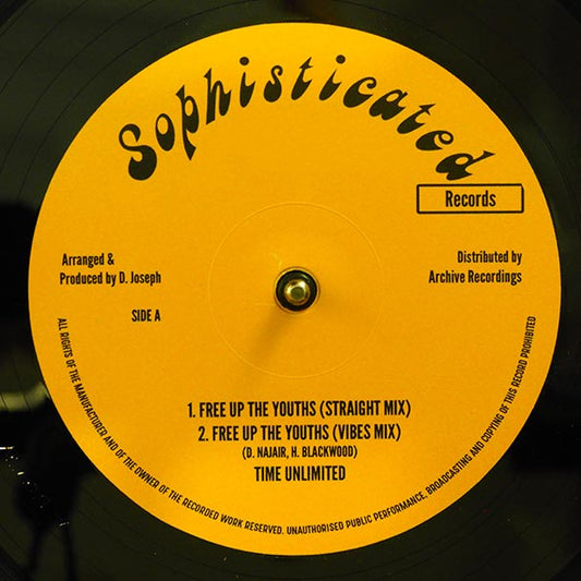Time Unlimited - Free Up The Youths (Straight Mix); Time Unlimited - Free Up The Youths (Vibes Mix)  /  High Times Players - Free Up The Youths Version (12")